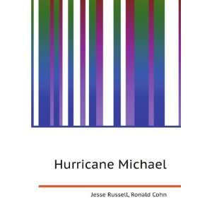  Hurricane Michael Ronald Cohn Jesse Russell Books