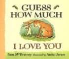 guess how much i love you sam mcbratney good book