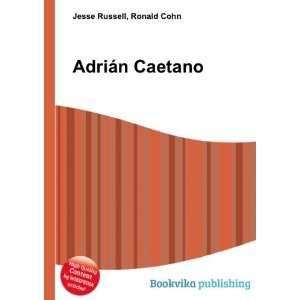  AdriÃ¡n Caetano Ronald Cohn Jesse Russell Books