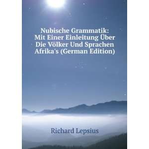   ¶lker Und Sprachen Afrikas (German Edition) Richard Lepsius Books