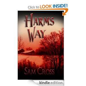 Harms Way Sam Cross  Kindle Store