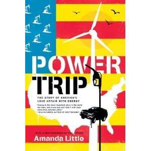   of Americas Love Affair with Energy By Amanda Little  N/A  Books