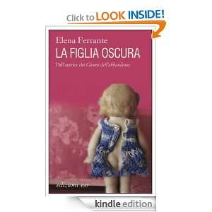 La figlia oscura (Tascabili e/o) (Italian Edition) Elena Ferrante 