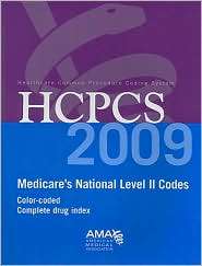 HCPCS 2009 Medicals National Level II Codes, (160359065X), Ama 