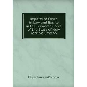   of the State of New York, Volume 66 Oliver Lorenzo Barbour Books