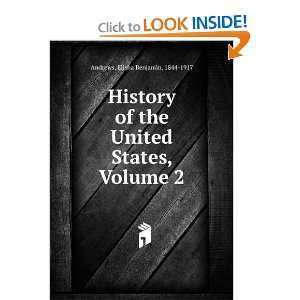  History of the United States, Volume 2 Elisha Benjamin 