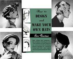 Millinery Book Hat Making How Design Hats TARTAR 1950s  