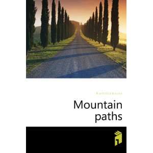 Mountain paths Moris Meterlink  Books