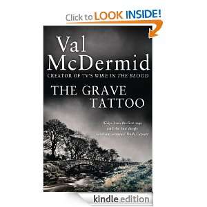 The Grave Tattoo Val McDermid  Kindle Store
