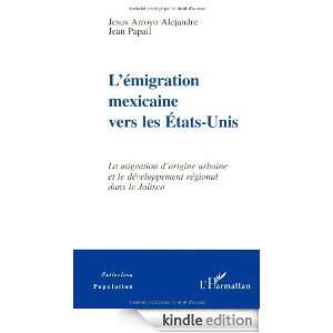 émigration mexicaine vers les Etats Unis (Populations) (French 