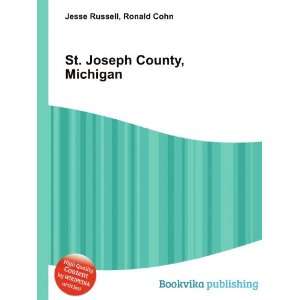  St. Joseph County, Indiana Ronald Cohn Jesse Russell 