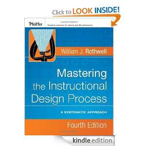 Mastering the Instructional Design Process A Systematic Approach 