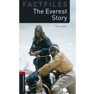 Oxford Bookworms Factfiles The Everest Story Level 3 1000 Word 