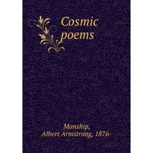  Cosmic poems, Albert Armstrong Manship Books