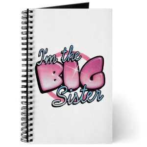  Journal (Diary) with Im The Big Sister on Cover 