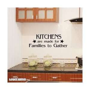  Kitchens Are Made For Families Wall Art Decal