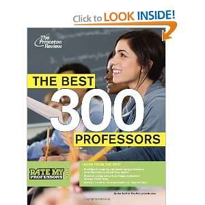  The Best 300 Professors From the #1 Professor Rating Site 