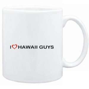    Mug White  I LOVE Hawaii GUYS  Usa States
