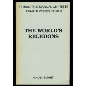  The worlds religions instructors manual with tests 