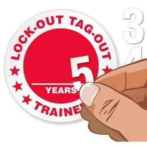 Lock Out Tag Out [blank] Years   Trained Vinyl Labels Sticker, 11 x 8 