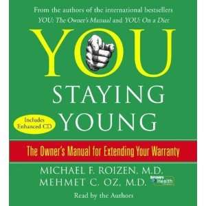  You Staying Young The Owners Manual for Extending Your 