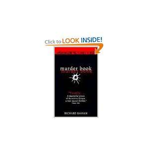  Murder Book (9780061097379): Richard Rayner: Books