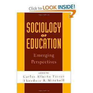  Sociology of Education Emerging Perspectives (Suny Series 