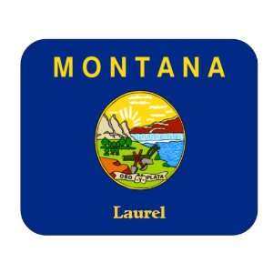 US State Flag   Laurel, Montana (MT) Mouse Pad Everything 