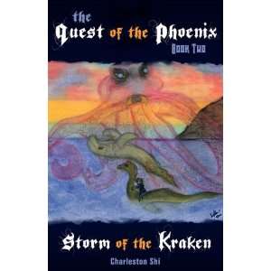  The Quest of the Phoenix Book Two, Storm of the Kraken 