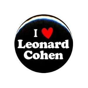  1 I Love Leonard Cohen Button/Pin 
