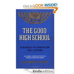 The Good High School Portraits of Character and Culture [Kindle 