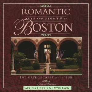  Romantic Days and Nights in Boston Intimate Escapes in the Hub 