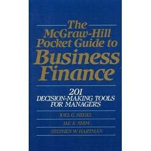  The McGraw Hill Pocket Guide to Business Finance 201 