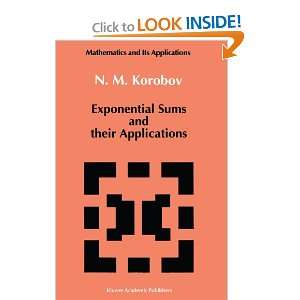  Exponential Sums and their Applications (Mathematics and 