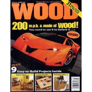  Wood, October 2008, Volume 25, Number 5, Issue 186: Wood 