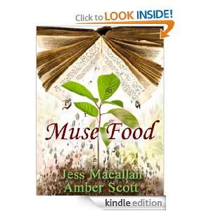 Muse Food (Recipes for Creativity) Amber Scott, Jess Macallan  