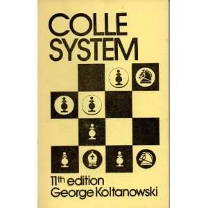  Colle System ,11th Edition (9780931462351) George 