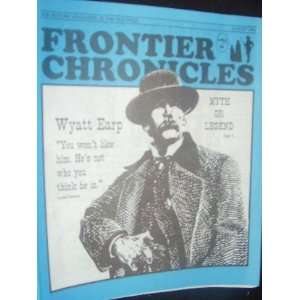  Frontier Chronicles Magazine (August, 1994) staff Books