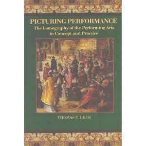  Picturing Performance The Iconography of the Performing Arts 