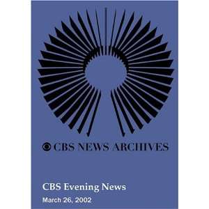  CBS Evening News (March 26, 2002): Movies & TV