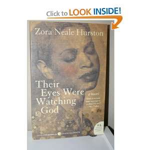  Their Eyes Were Watching God 2006 publication. Books