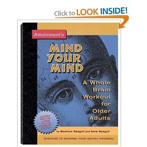   Mind Your Mind (9781578615407) Beatrice Seagull, Sara Seagull Books