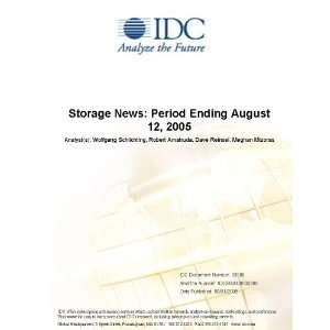  Storage News: Period Ending August 12, 2005: Wolfgang 
