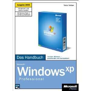  Microsoft Windows XP Professional. Das Handbuch. Ausgabe 
