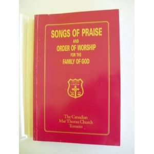  Songs of Praise and Order of Worship for the Family of God 