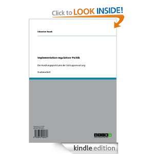Implementation regulativer Politik (German Edition) Sebastian Noack 