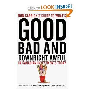  Rob Carricks Guide to Whats Good, Bad and Downright Awful 