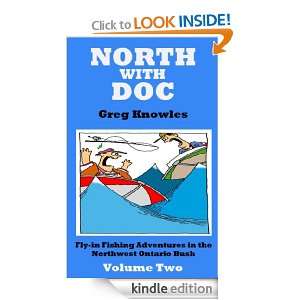 North With Doc   Volume Two Greg Knowles  Kindle Store