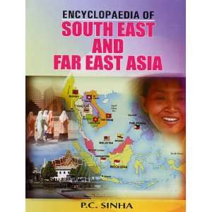   of South East and East Asia (9788126126460) P C Sinha Books