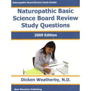  Naturopathic Basic Science Board Review Questions 